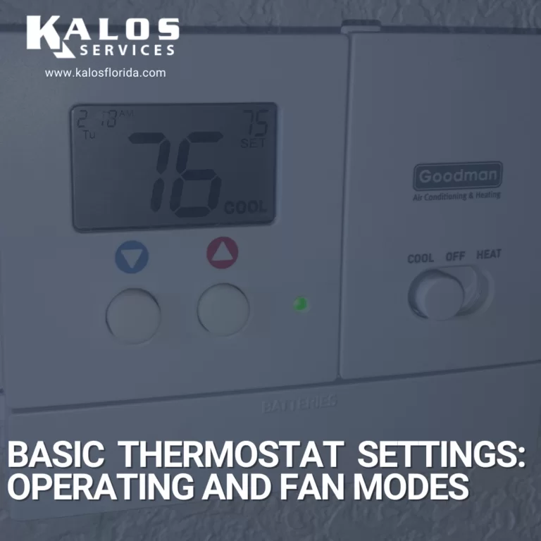 Basic Thermostat Settings: Operating & Fan Modes