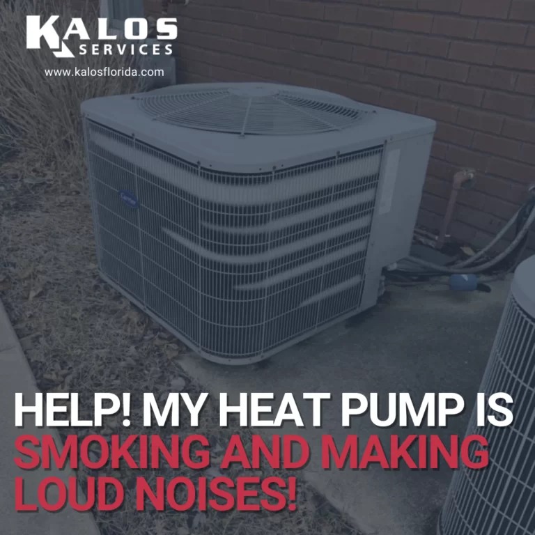 My Heat Pump Is Smoking and Making Loud Noises!